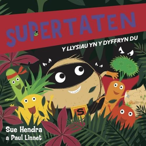 Supertaten: Llysiau yn y Dyffryn Cas, Y (Paperback)