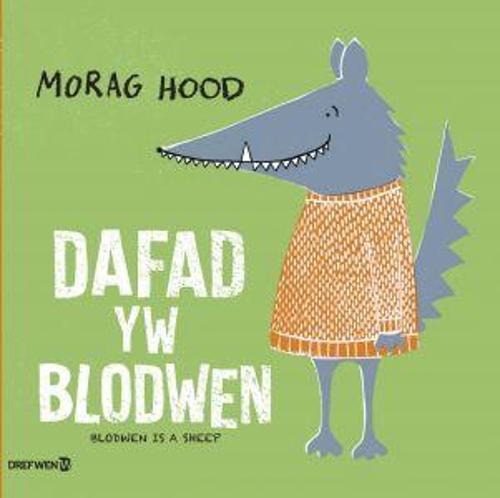 Dafad yw Blodwen / Blodwen is a Sheep (Paperback)