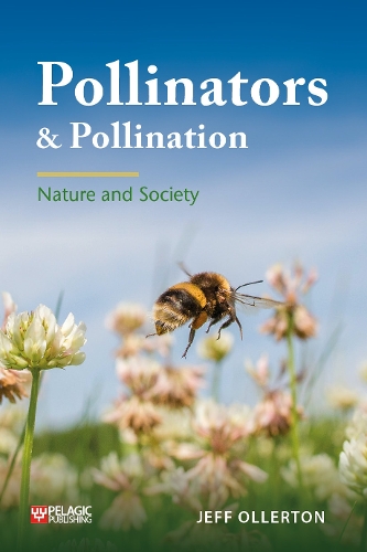 Jeff Ollerton Pollinators and Pollination
