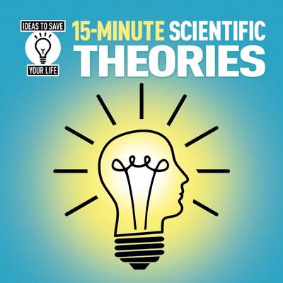 15-Minute Scientific Theories (Paperback)