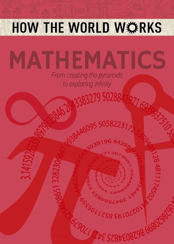How the World Works: Mathematics (Paperback)
