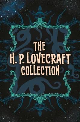 The H. P. Lovecraft Collection (Hardback)
