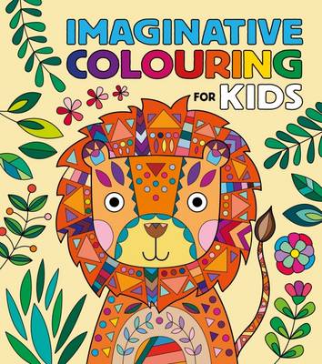 Imaginative Colouring for Kids (Paperback)