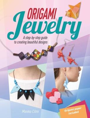 Origami Jewellery (Paperback)