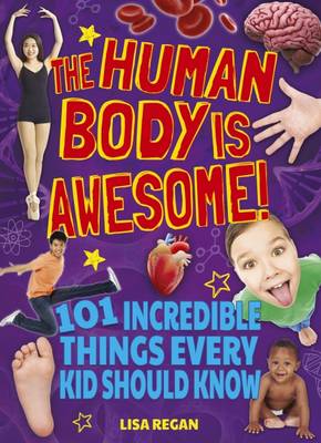 The Human Body is Awesome (Paperback)