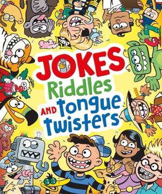 Jokes, Riddles and Tongue Twisters (Paperback)