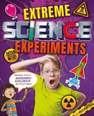 Extreme Science Experiments (Paperback)