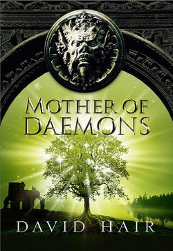 Mother of Daemons: The Sunsurge Quartet Book 4 - The Sunsurge Quartet (Paperback)