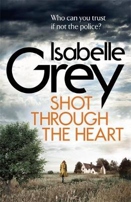 Shot Through the Heart (Hardback)