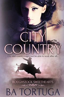 Roughstock Sweethearts: City Country (Paperback)
