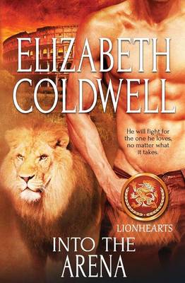 Lionhearts: Into the Arena (Paperback)
