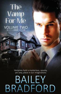The Vamp for Me: Vol 2 (Paperback)