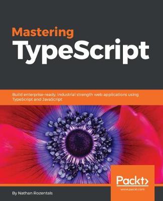Mastering TypeScript (Paperback)