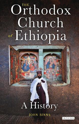 The Orthodox Church of Ethiopia: A History (Hardback)