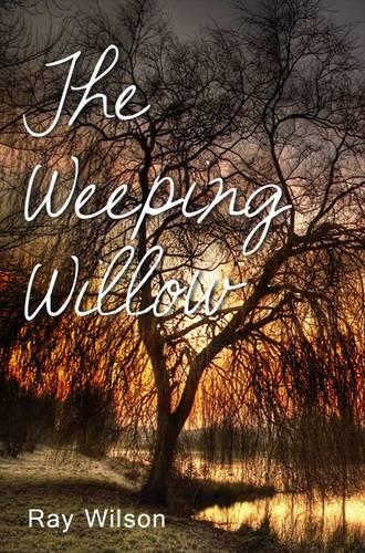 The Weeping Willow (Paperback)
