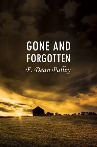 Gone and Forgotten (Hardback)