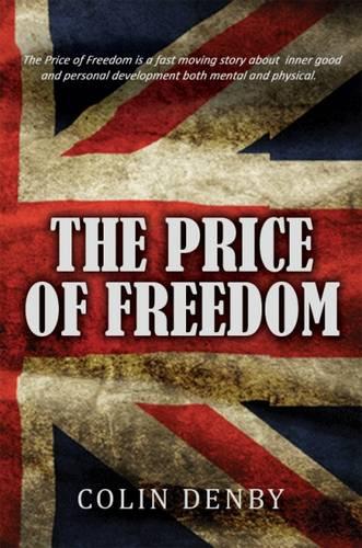 The Price of Freedom (Hardback)