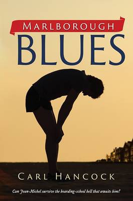 Marlborough Blues: Boy Against the System (Paperback)