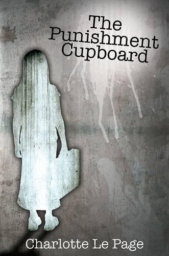 The Punishment Cupboard (Hardback)