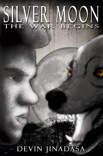 The Silver Moon: The War Begins (Paperback)