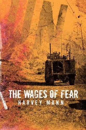 The Wages of Fear (Hardback)