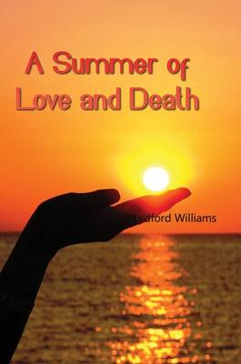 A Summer of Love and Death (Paperback)