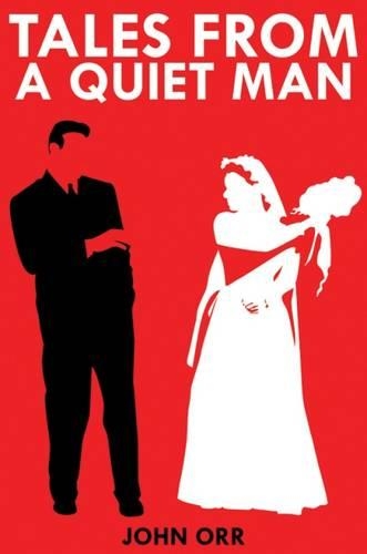 Tales from a Quiet Man (Hardback)