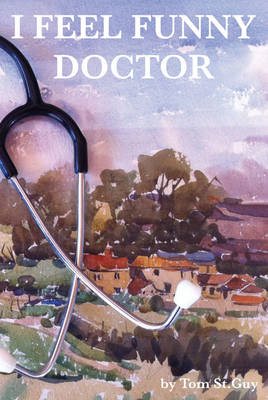 I Feel Funny Doctor (Paperback)