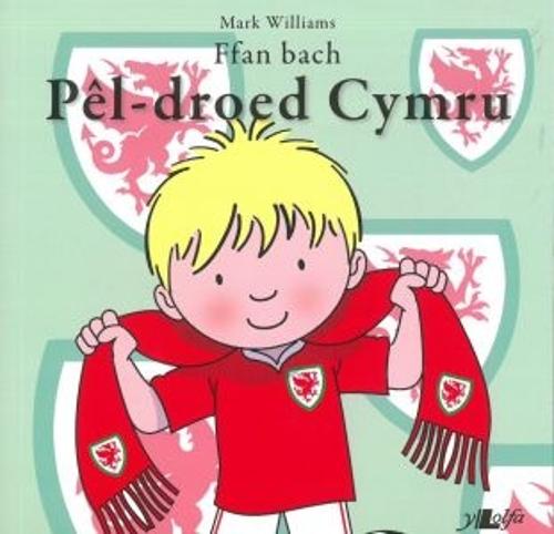 Ffan Bach Pel-Droed Cymru (Paperback)
