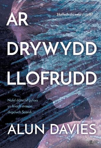 Ar Drywydd Llofrudd (Paperback)