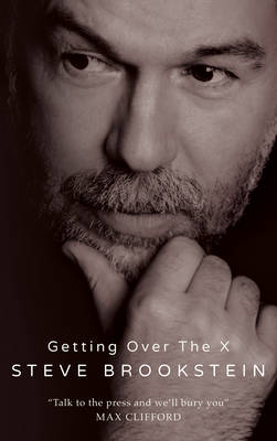 Getting Over the X (Hardback)
