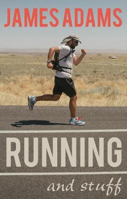Running And Stuff (Paperback)