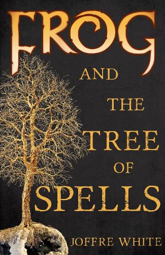 Frog and The Tree of Spells (Paperback)
