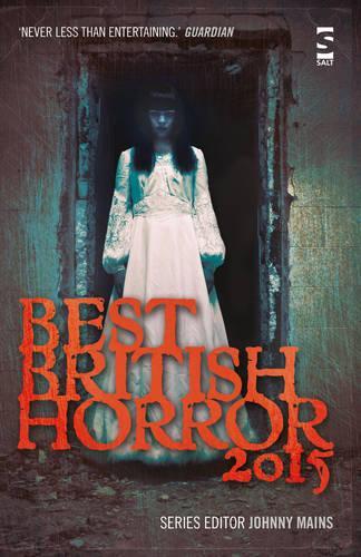Best British Horror 2015 - Best British Horror (Paperback)