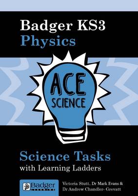 Science Tasks with Learning Ladders: Physics Teacher Book + CDs and Site Licence - Ace Science KS3