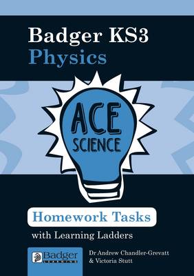 Homework Activities with Learning Ladders: Physics Teacher Book + CDs and Site Licence - Ace Science KS3