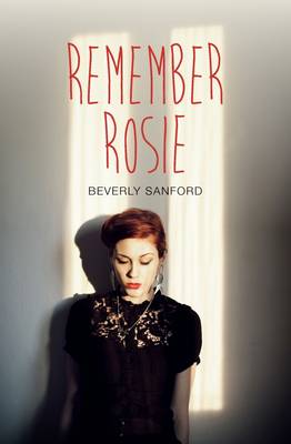 Remember Rosie - Teen Reads IV (Paperback)