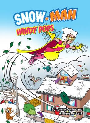 Windy-Pops! - Snow-Man (Paperback)