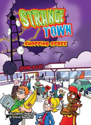 Shopping Spree - Strange Town (Paperback)