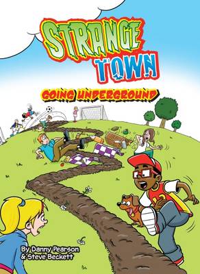 Going Underground - Strange Town (Paperback)