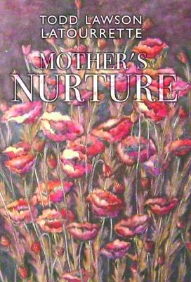 Mother's Nurture (Paperback)