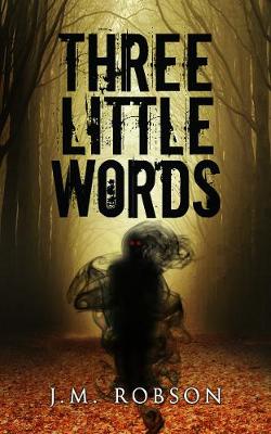 Three Little Words (Paperback)