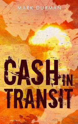 Cash in Transit (Paperback)