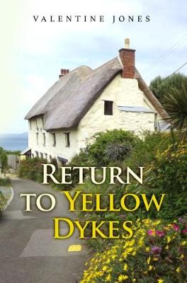 Return To Yellow Dykes (Paperback)