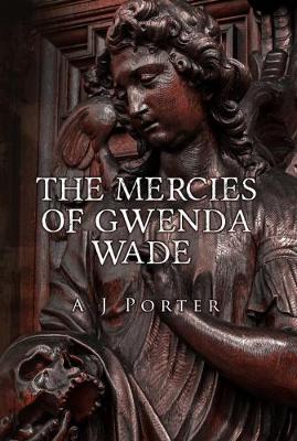 The Mercies of Gwenda Wade (Paperback)