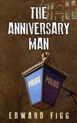 The Anniversary Man (Paperback)