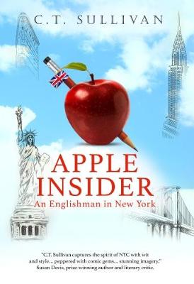 Apple Insider: An Englishman in New York (Paperback)