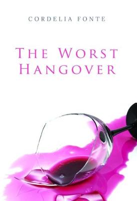 The Worst Hangover (Paperback)