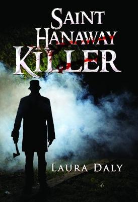 Saint Hanaway Killer (Paperback)