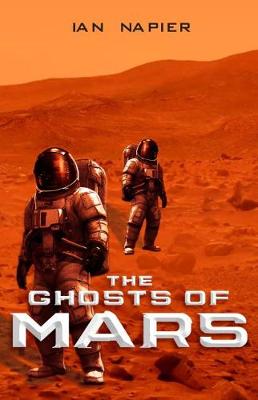 The Ghosts of Mars (Paperback)